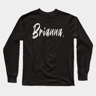 NAME GIRL  Brianna Long Sleeve T-Shirt